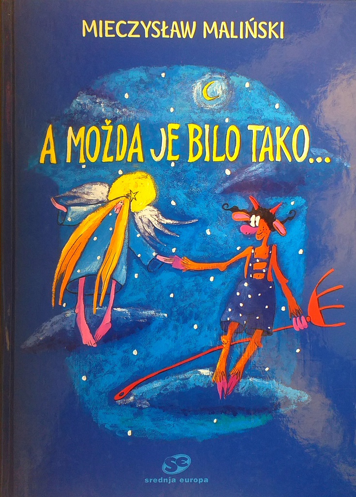 A MOŽDA JE BILO TAKO...