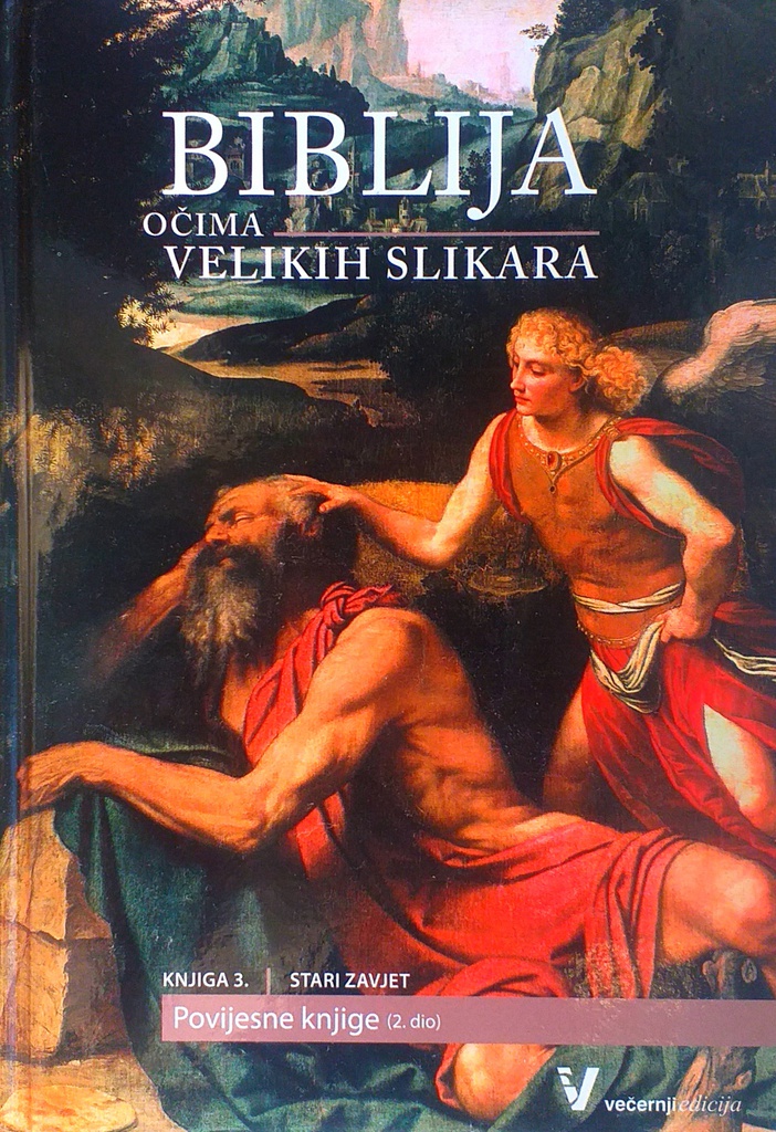 BIBLIJA OČIMA VELIKIH SLIKARA KNJIGA 3.