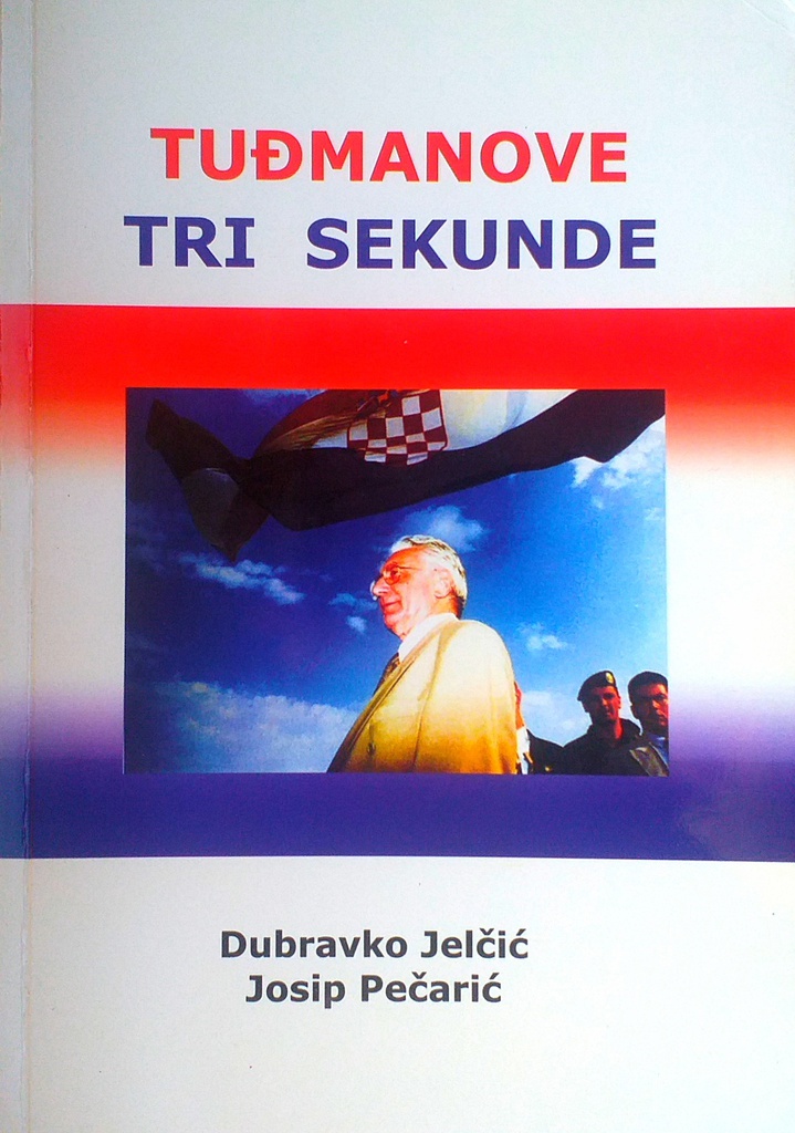 TUĐMANOVE TRI SEKUNDE