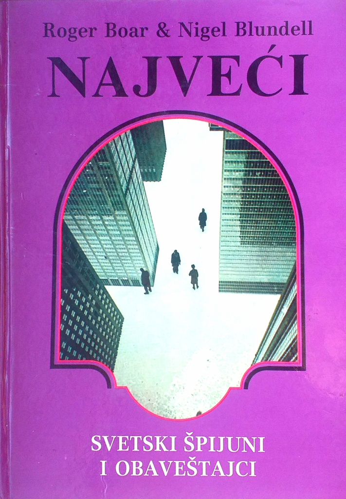 NAJVEĆI SVETSKI ŠPIJUNI I OBAVEŠTAJCI