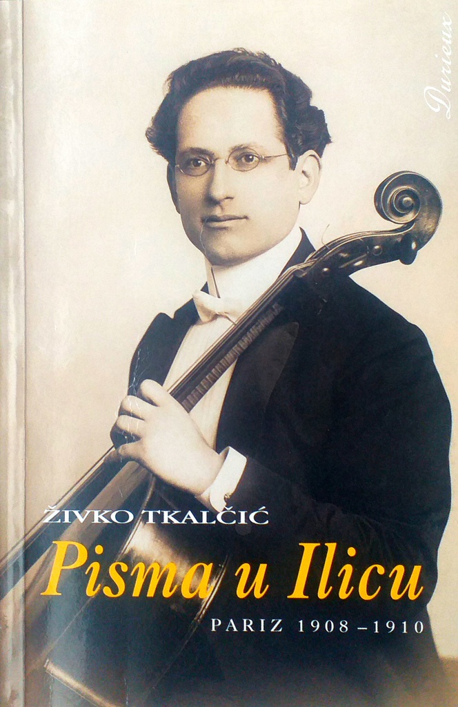 PISMA U ILICU 1908.-1910. 1. SVEZAK