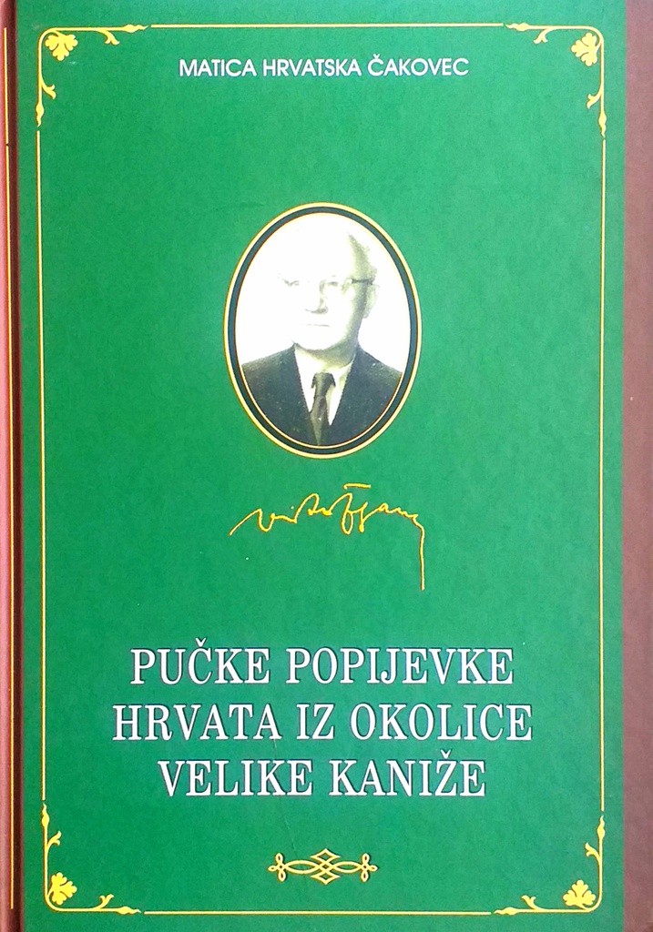 PUČKE POPIJEVKE HRVATA IZ OKOLICE VELIKE KANIŽE