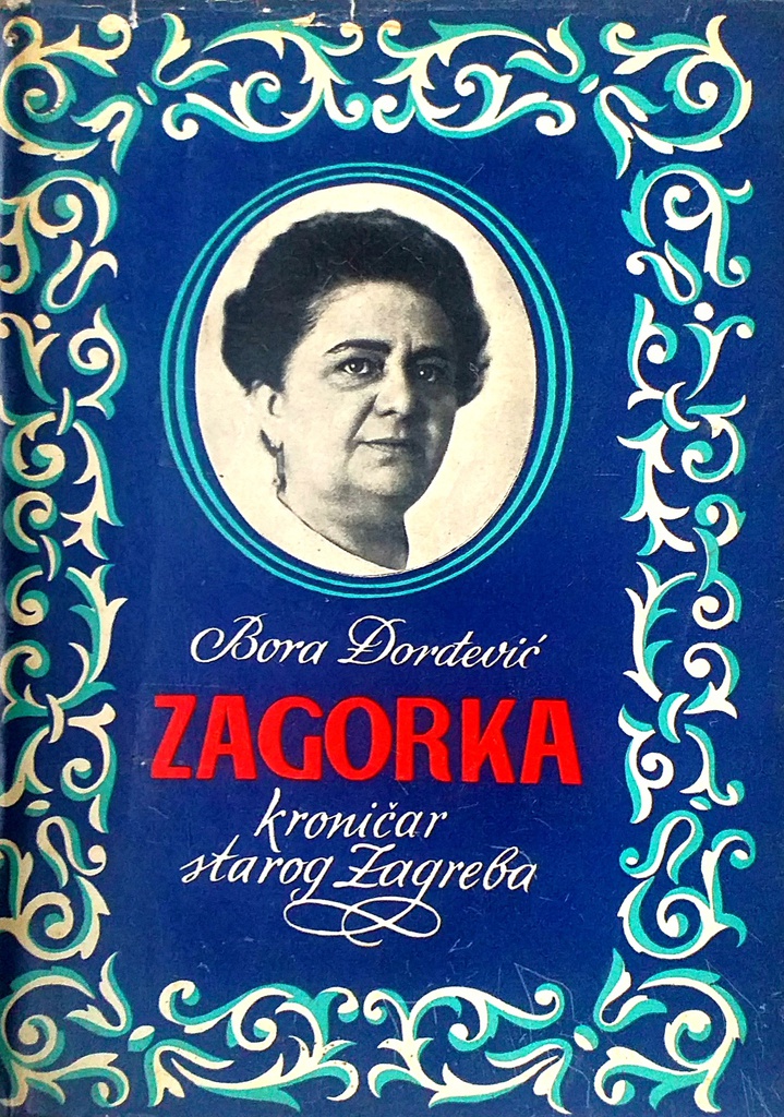 ZAGORKA - KRONIČAR STAROG ZAGREBA