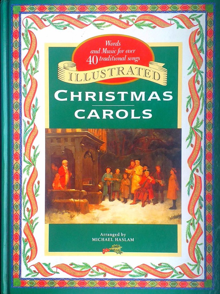 ILLUSTRATED CHRISTMAS CAROLS