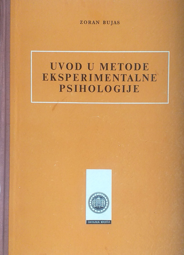 UVOD U METODE EKSPERIMENTALNE PSIHOLOGIJE