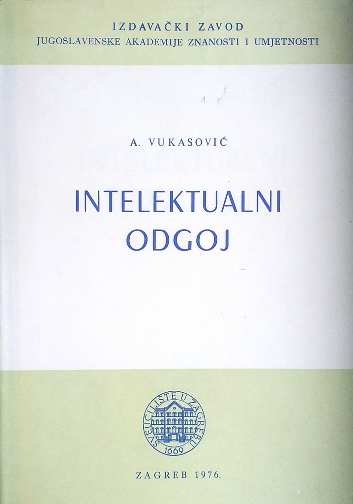 INTELEKTUALNI ODGOJ