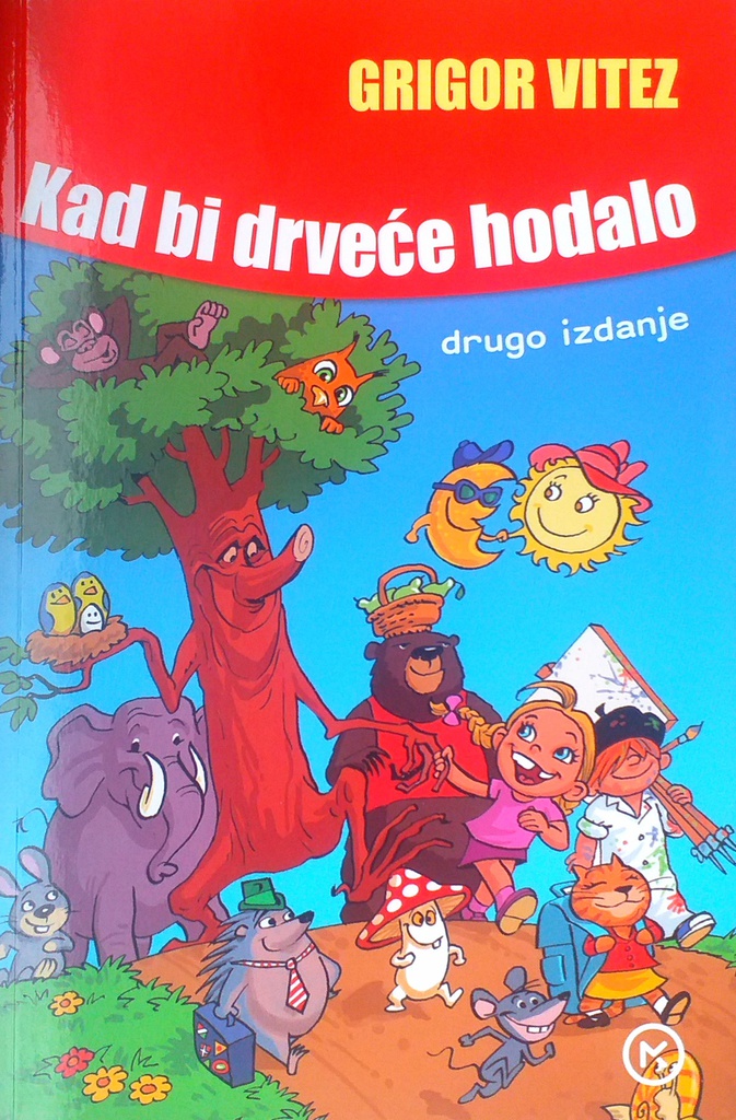 KAD BI DRVEĆE HODALO