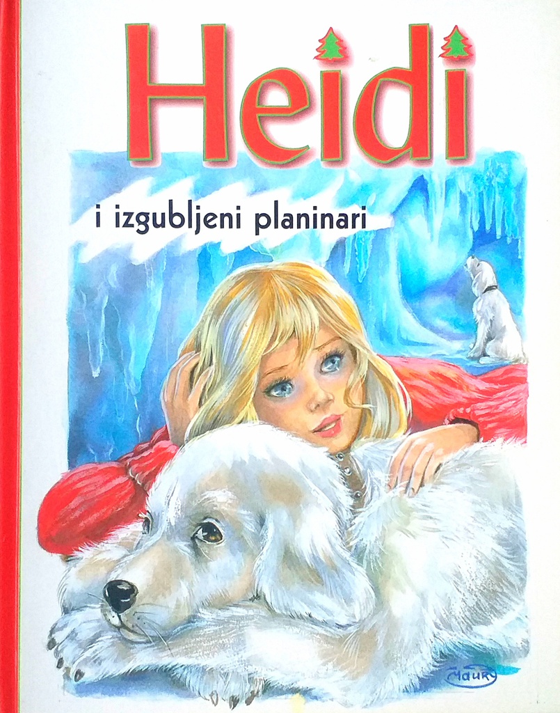 HEIDI I IZGUBLJENI PLANINARI