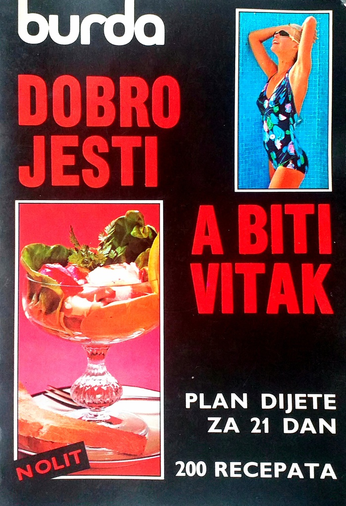 BURDA - DOBRO JESTI A BITI VITAK