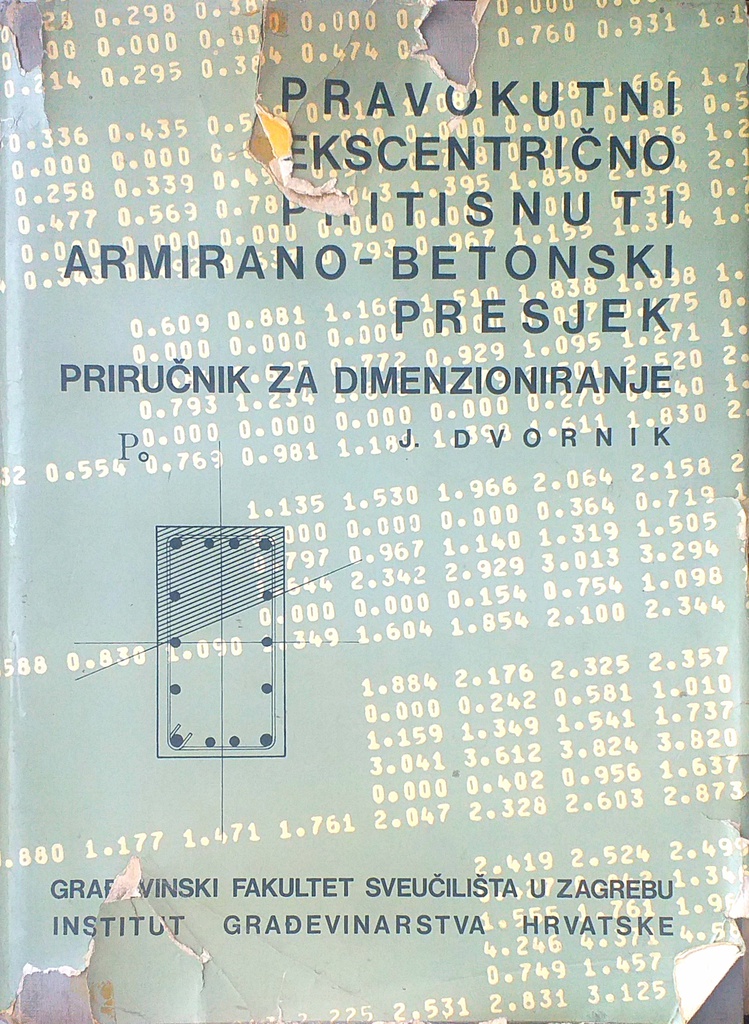 PRAVOKUTNI EKSCENTRIČNO PRITISNUTI ARMIRANO-BETONSKI PRESJEK