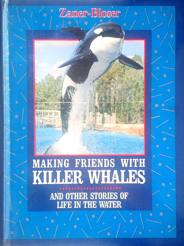 MAKING FRIENDS WITH KILLER WHALES