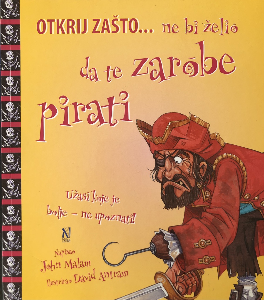 OTKRIJ ZAŠTO... NE BI ŽELIO DA TE ZAROBE PIRATI