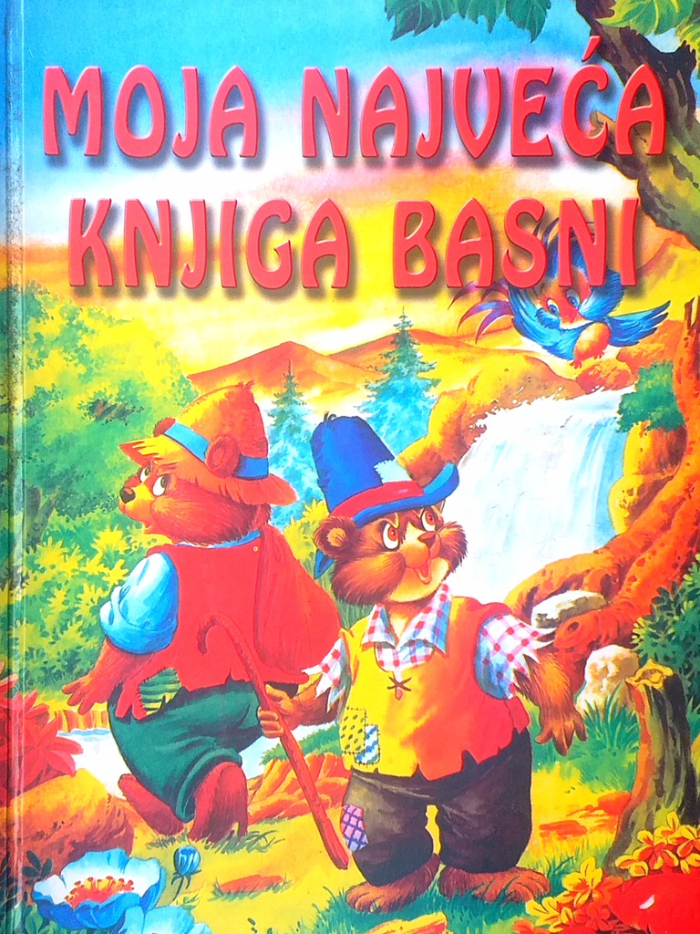 MOJA NAJVEĆA KNJIGA BASNI