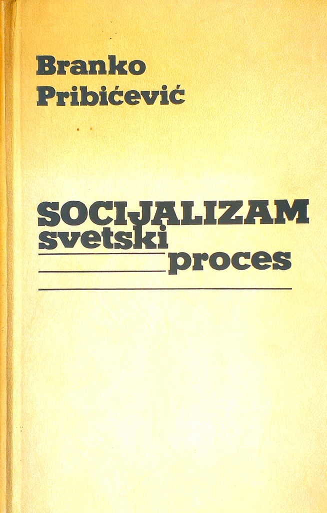 SOCIJALIZAM - SVETSKI PROCES