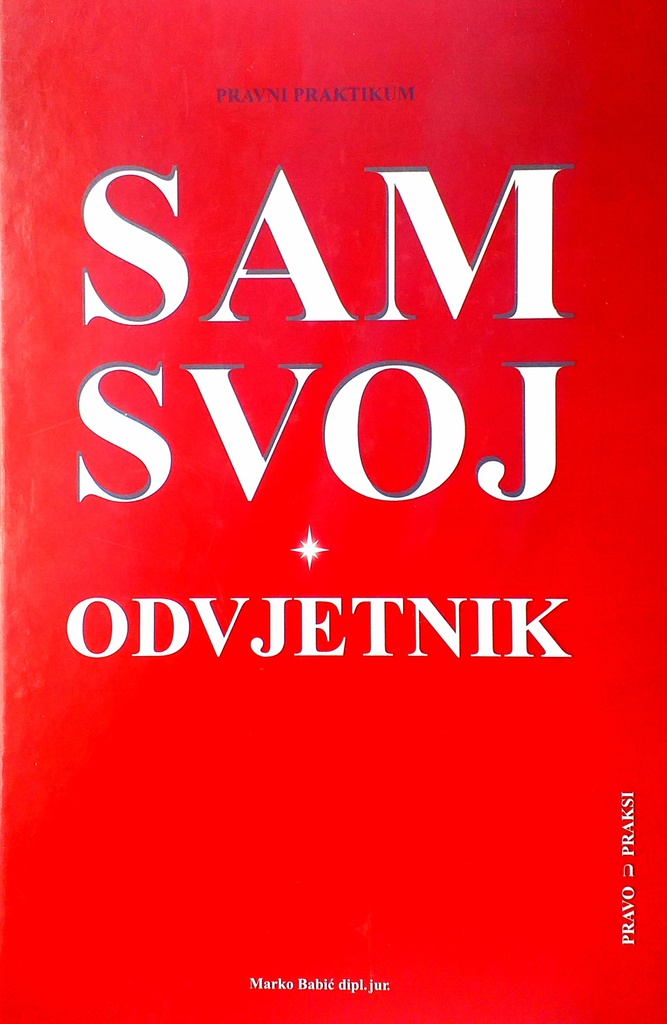 SAM SVOJ ODVJETNIK