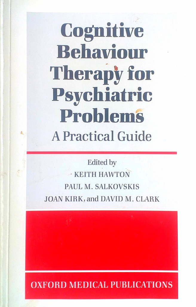 COGNITIVE BEHAVIOUR THERAPY FOR PSYCHIATRIC PROBLEMS