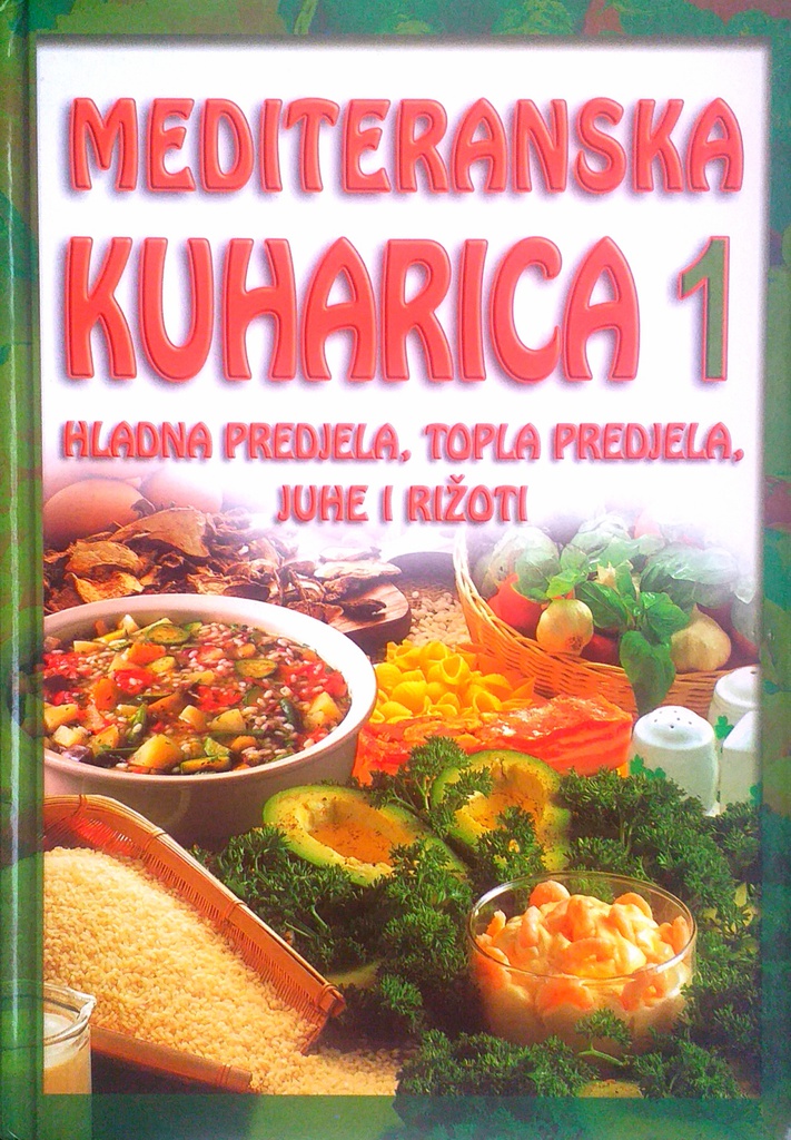 MEDITERANSKA KUHARICA 1