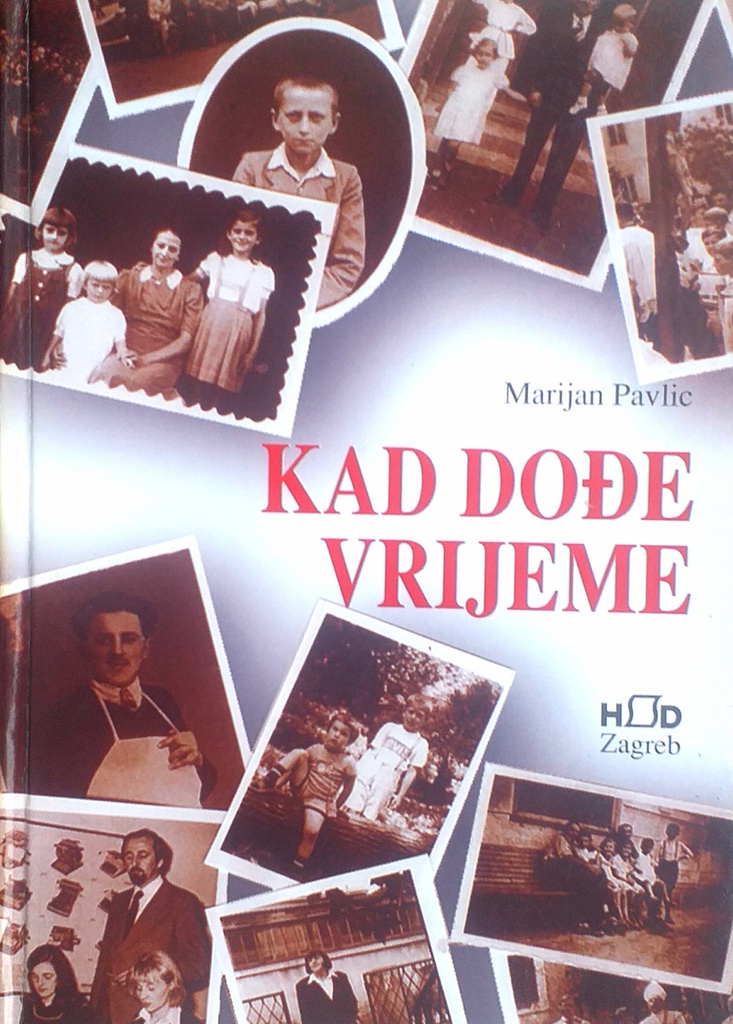 KAD DOĐE VRIJEME