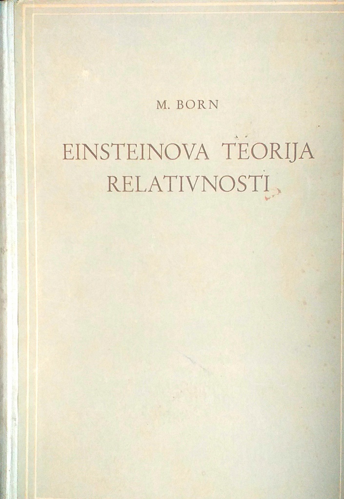 EINSTEINOVA TEORIJA RELATIVNOSTI