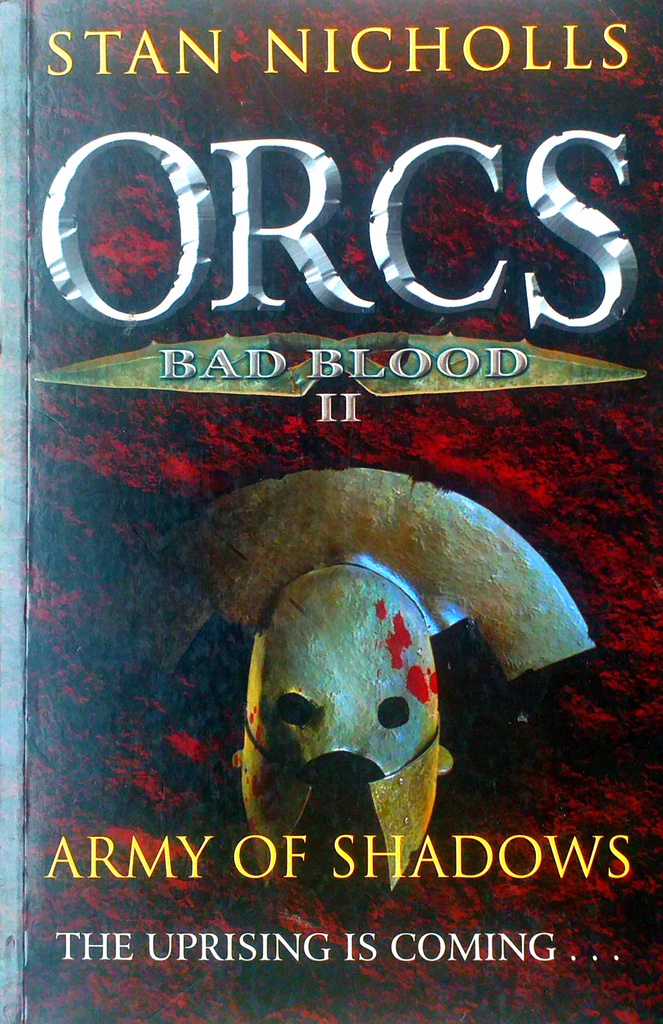 ORCS BAD BLOOD II - ARMY OF SHADOWS