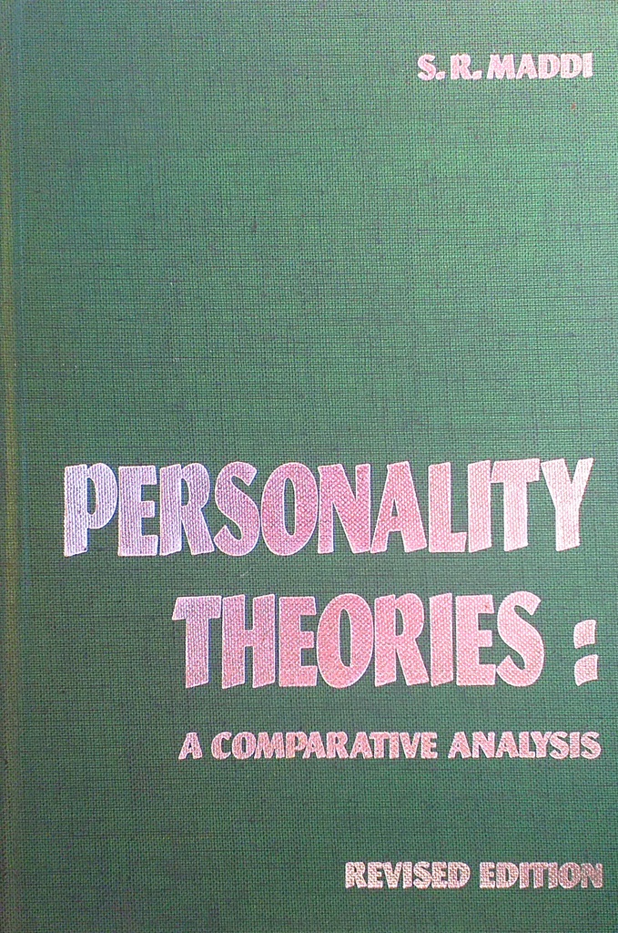 PERSONALITY THEORIES: A COMPARATIVE ANALYSIS