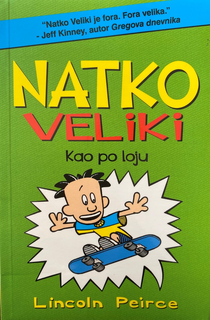 NATKO VELIKI KAO PO LOJU