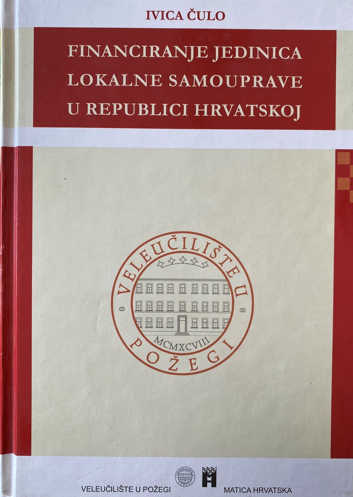 FINANCIRANJE JEDINICA LOKALNE SAMOUPRAVE U REPUBLICI HRVATSKOJ