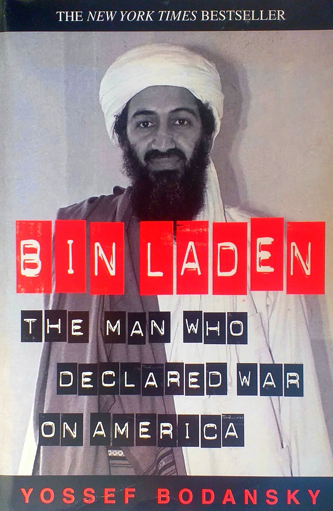 BIN LADEN - THE MAN WHO DECLARED WAR ON AMERICA