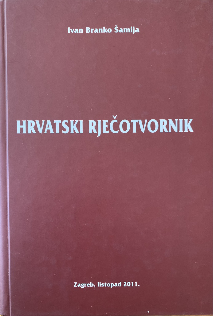 HRVATSKI RJEČOTVORNIK