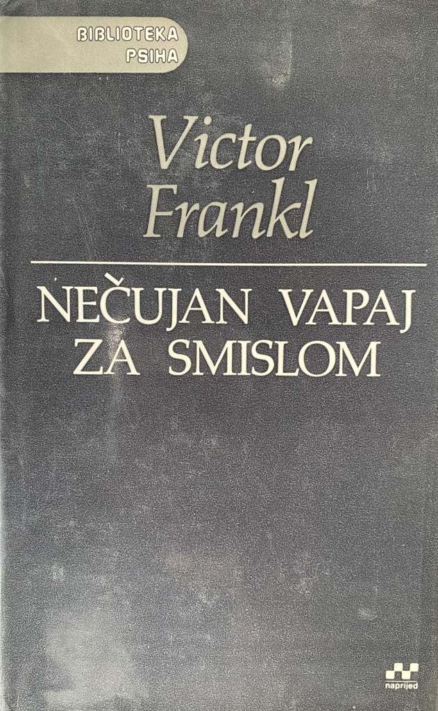 NEČUJAN VAPAJ ZA SMISLOM