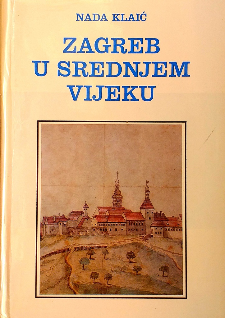 ZAGREB U SREDNJEM VIJEKU