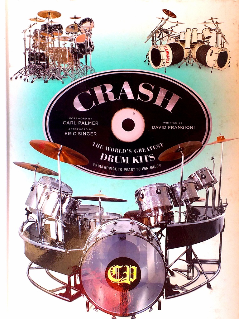 CRASH - THE WORLD'S GREATEST DRUM KITS