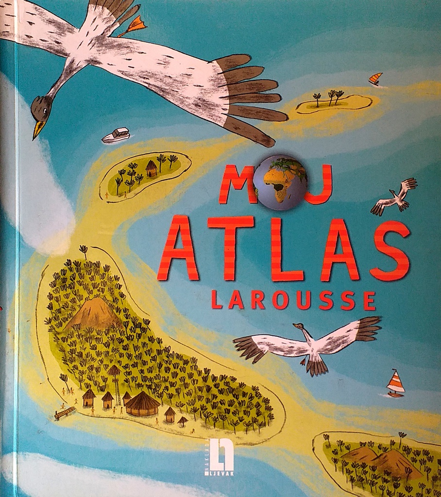 MOJ ATLAS LAROUSSE