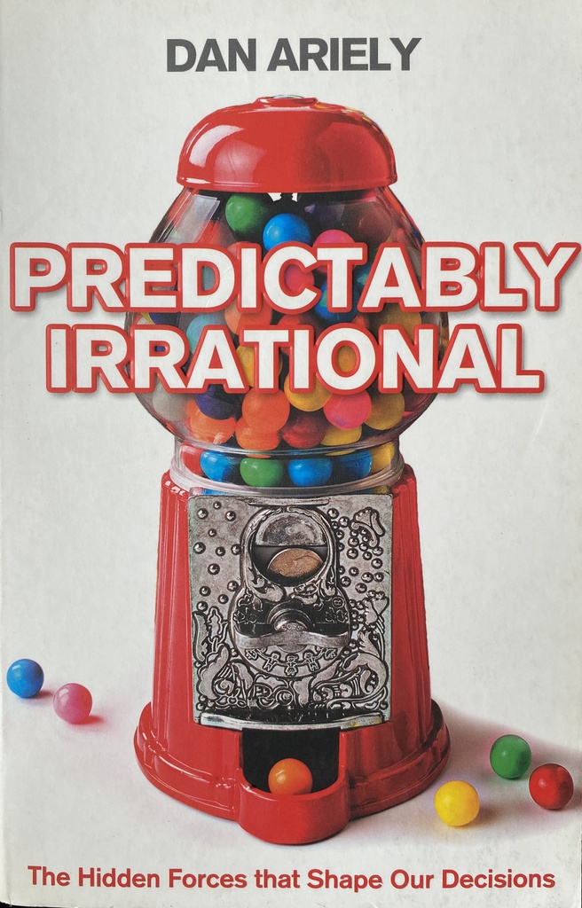 PREDICTABLY IRRATIONAL