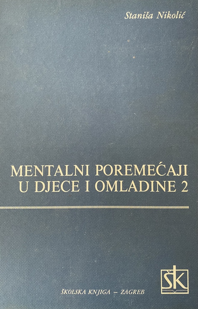 MENTALNI POREMEĆAJI U DJECE I OMLADINE 2