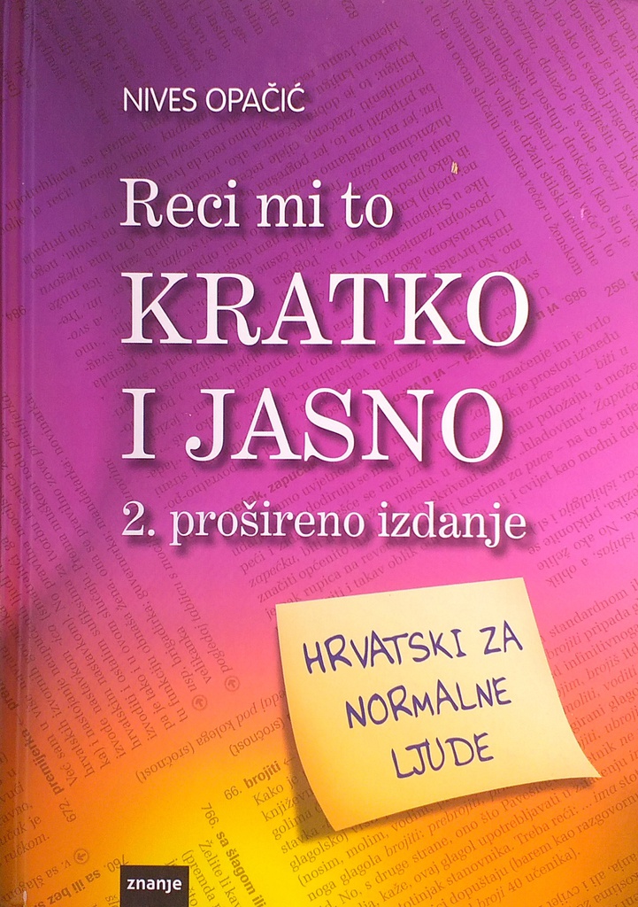 RECI MI TO KRATKO I JASNO