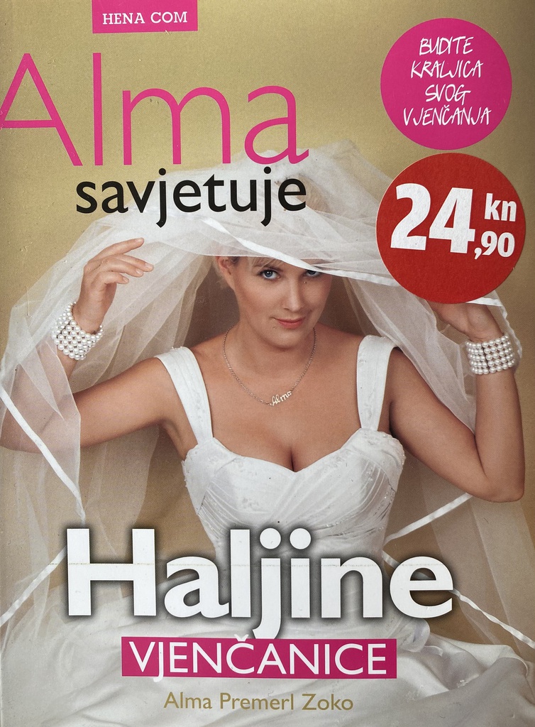 ALMA SAVJETUJE - HALJINE VJENČANICE