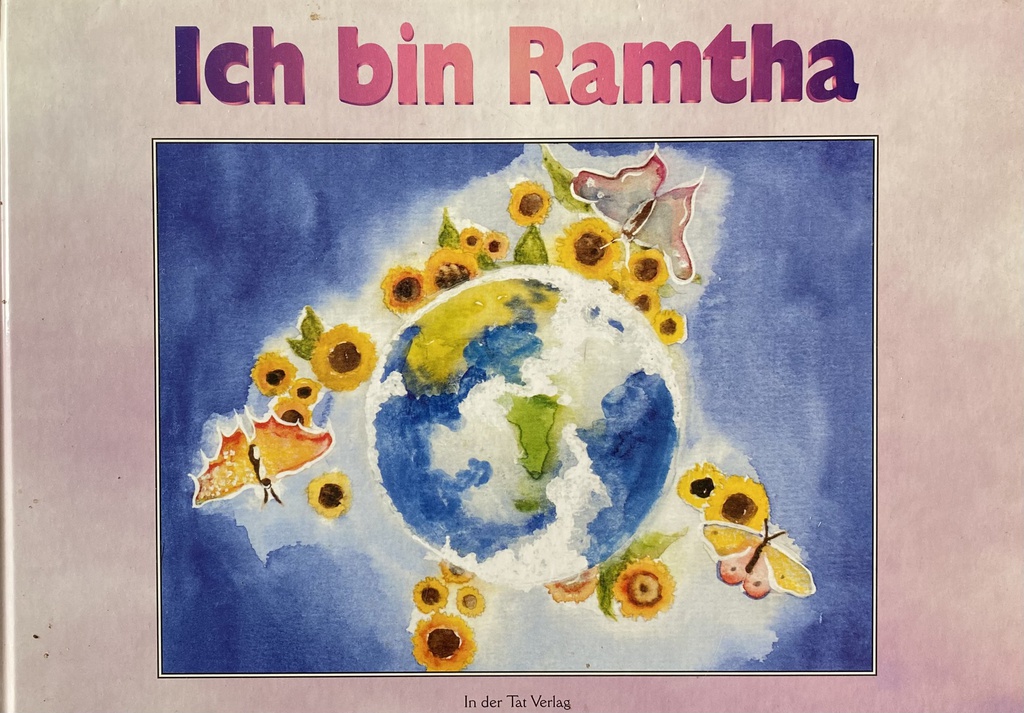 ICH BIN RAMTHA