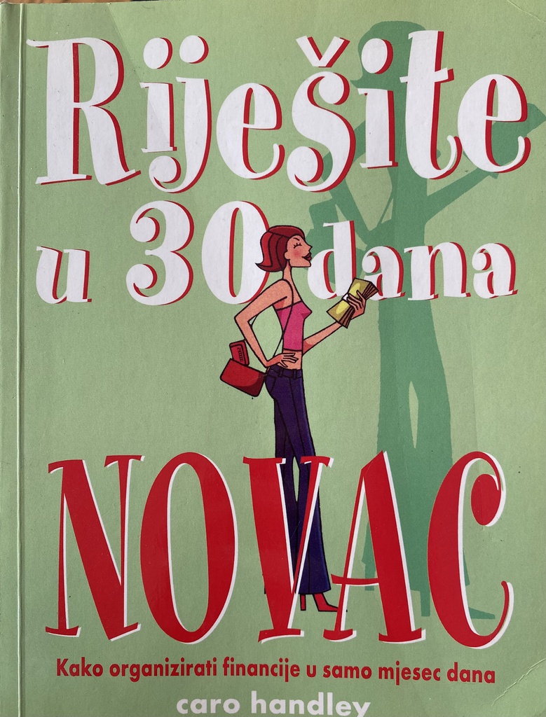 RIJEŠITE U 30 DANA  NOVAC