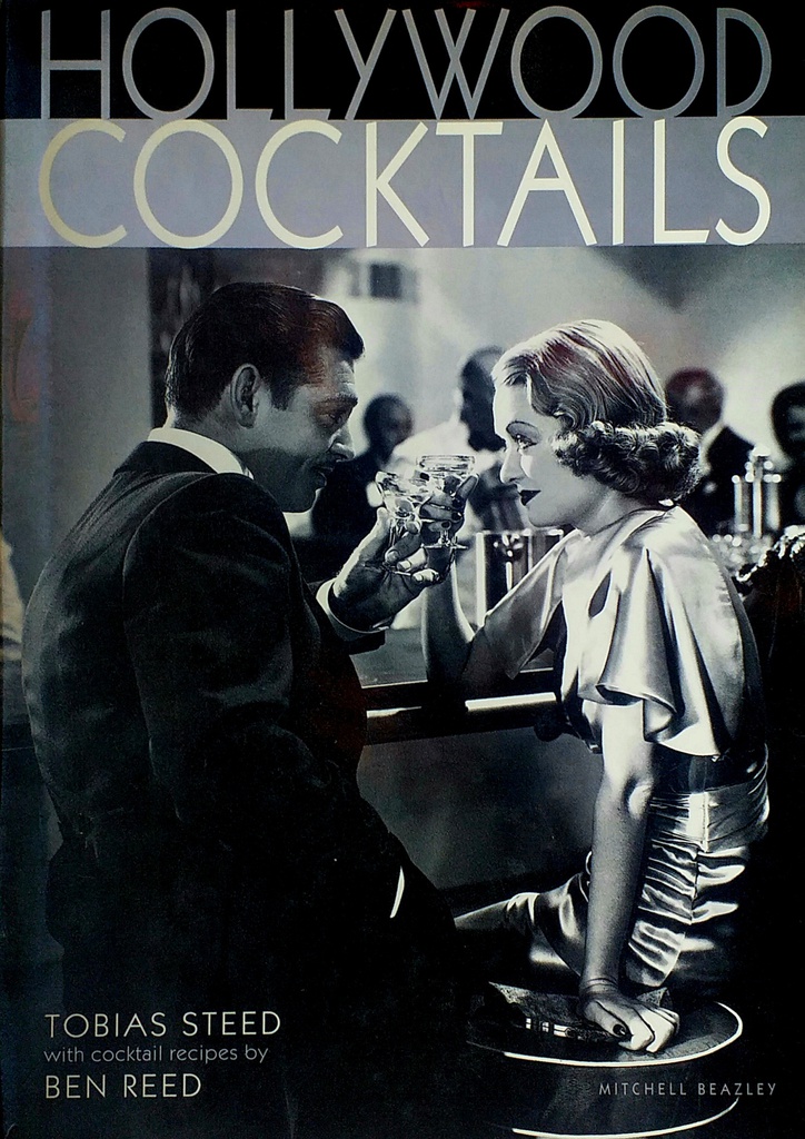 HOLLYWOOD COCKTAILS