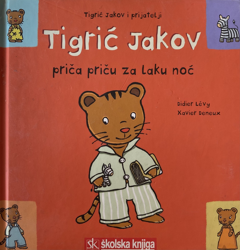 TIGRIĆ JAKOV PRIČA PRIČU ZA LAKU NOĆ