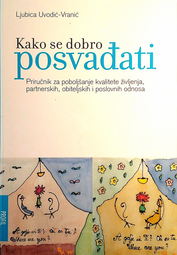 KAKO SE DOBRO POSVAĐATI