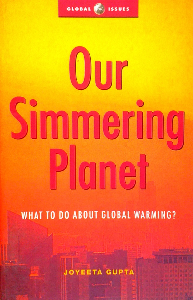 OUR SIMMERING PLANET