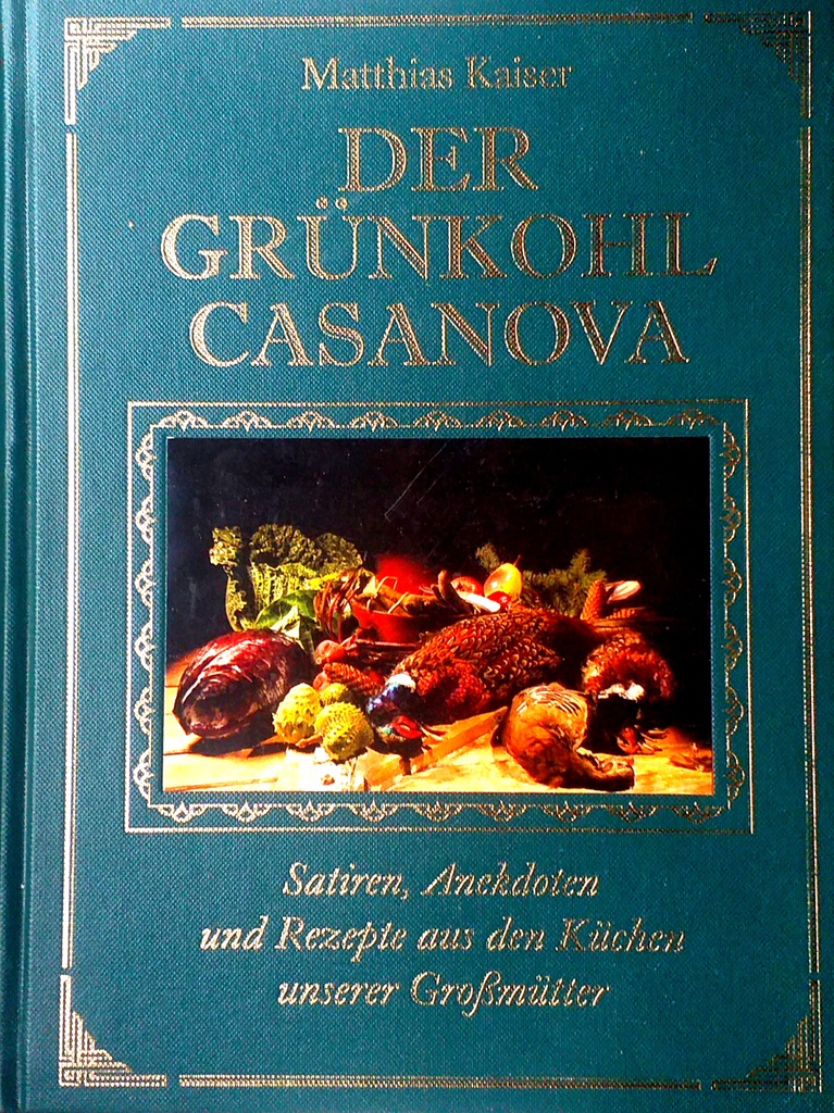 DER GRUNKOHL CASANOVA