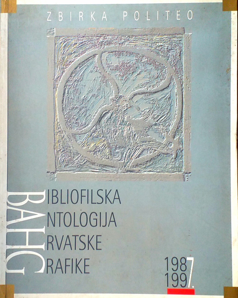 BIBLIOGRAFSKA ANTOLOGIJA HRVATSKE GRAFIKE