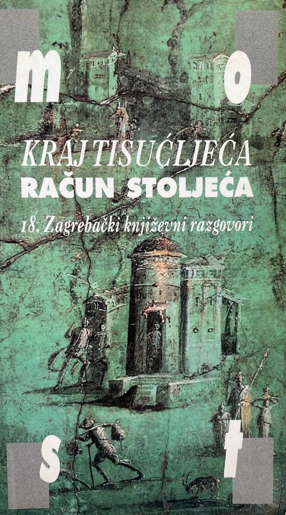 KRAJ TISUĆLJEĆA  - RAČUN STOLJEĆA 18. ZAGREBAČKI KNJIŽEVNI RAZGOVORI