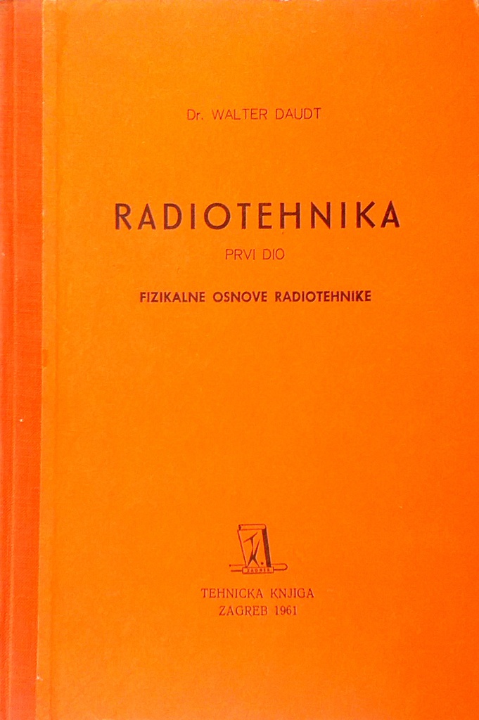 RADIOTEHNIKA - PRVI DIO