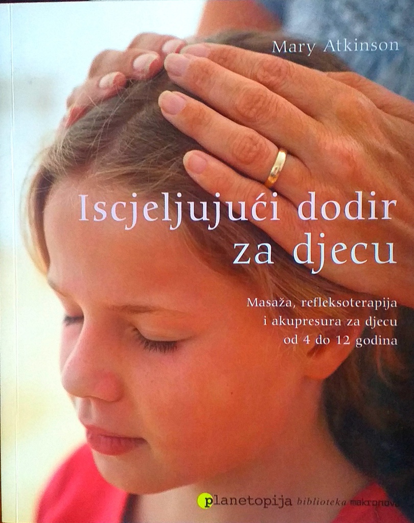 ISCJELJUJUĆI DODIR ZA DJECU