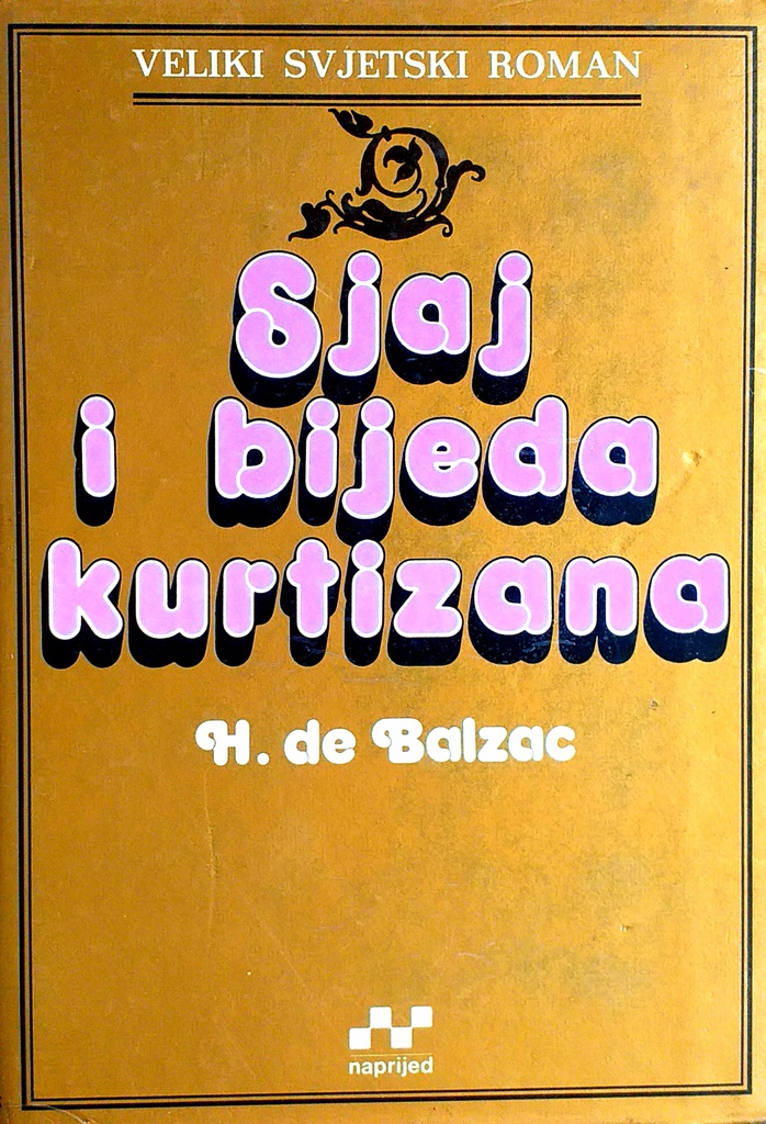 SJAJ I BIJEDA KURTIZANA