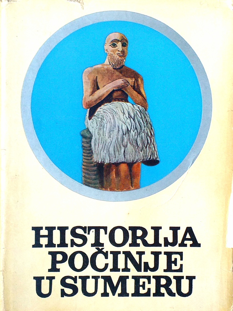 HISTORIJA POČINJE U SUMERU